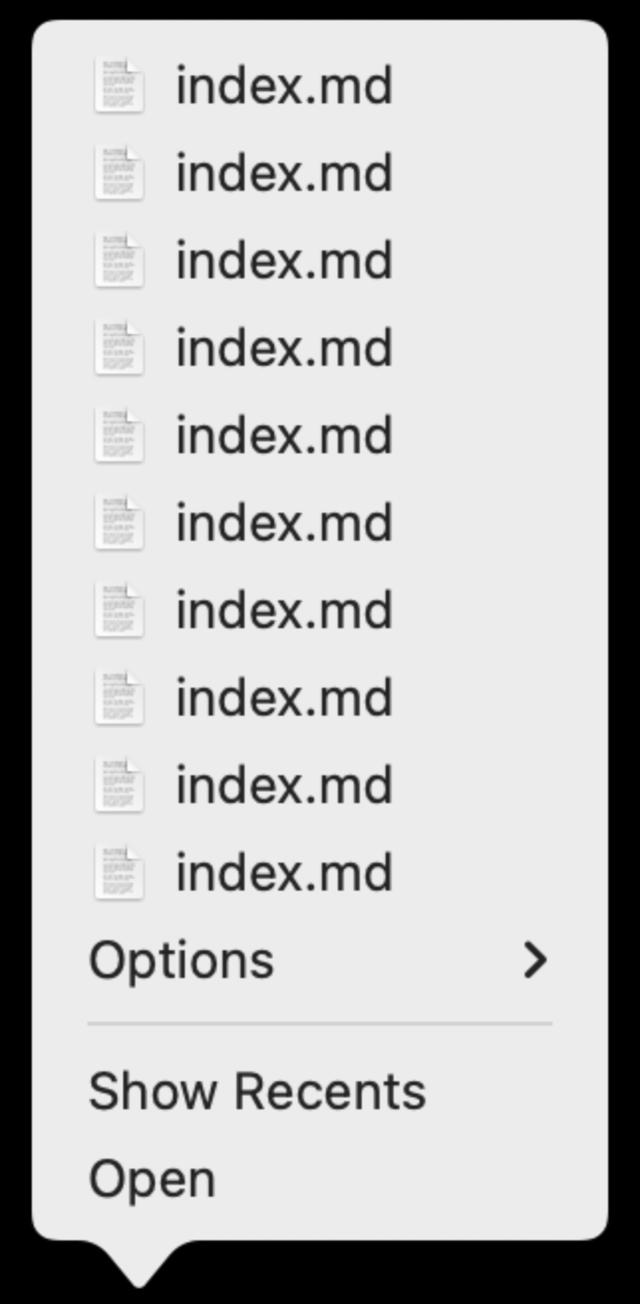 A popup menu showing 10 recent-file entries, each with the same name of “index.md.”